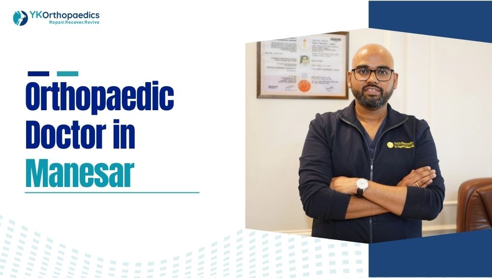 Orthopaedic Doctor in Manesar