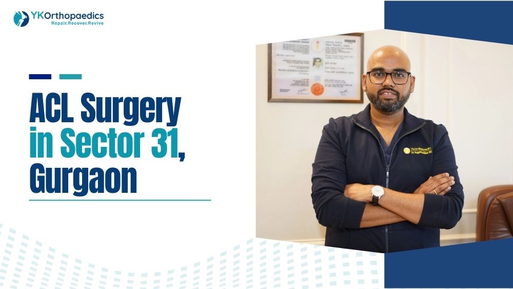 ACL Surgery in Sector 31 Gurgaon